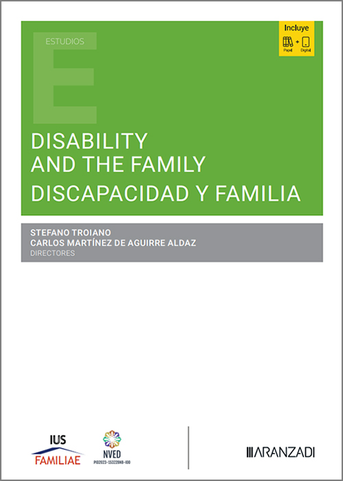 DISABILITY AND THE FAMILY. DISCAPACIDAD Y FAMILIA.