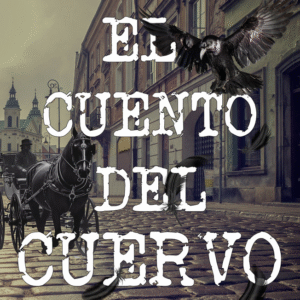EL CUENTO DEL CUERVO