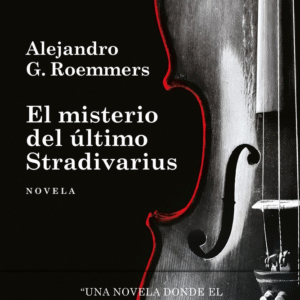 EL MISTERIO DEL ULTIMO STRADIVARIUS