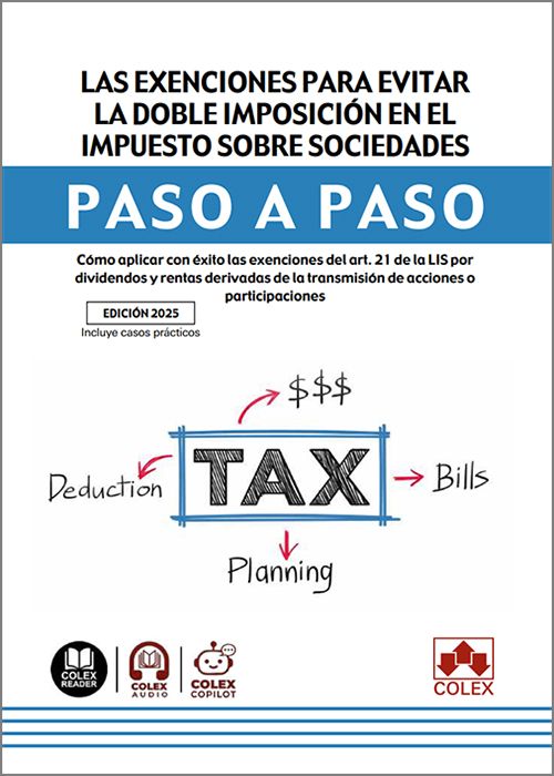 EXENCIONES PARA EVITAR LA DOBLE IMPOSICIÓN EN EL IMPUESTO SOBRE SOCIEDADES PASO A PASO.