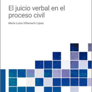 JUICIO VERBAL EN EL PROCESO CIVIL.