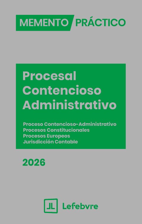 MEMENTO PRÁCTICO PROCESAL CONTENCIOSO-ADMINISTRATIVO 2026
