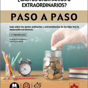 PENSIÓN ALIMENTICIA: ¿GASTOS ORDINARIOS O EXTRAORDINARIOS? PASO A PASO.