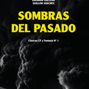 SOMBRAS DEL PASADO