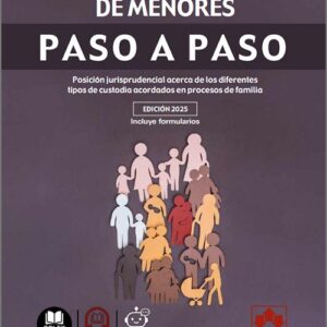 TIPOS DE CUSTODIA DE MENORES PASO A PASO.
