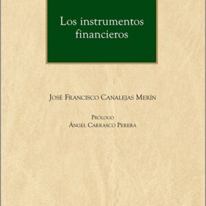 INSTRUMENTOS FINANCIEROS, LOS.