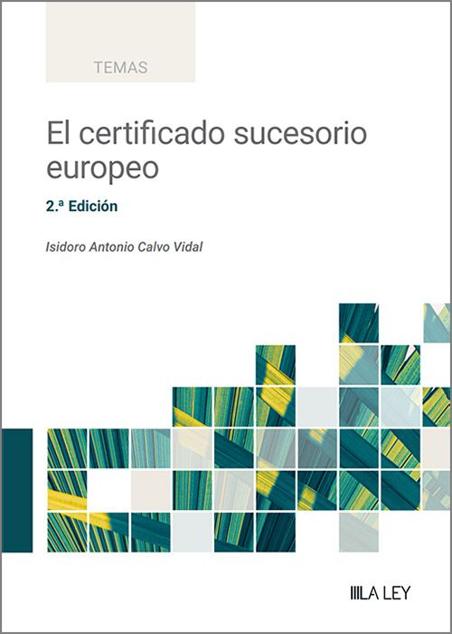 CERTIFICADO SUCESORIO EUROPEO, EL.