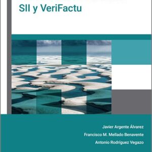 FACTURACIÓN ELECTRÓNICA: SII Y VERIFACTU.