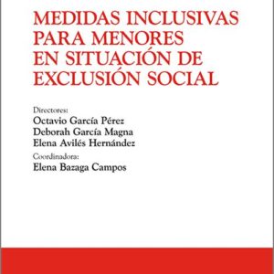MEDIDAS INCLUSIVAS PARA MENORES EN SITUACIÓN DE EXCLUSIÓN SOCIAL.