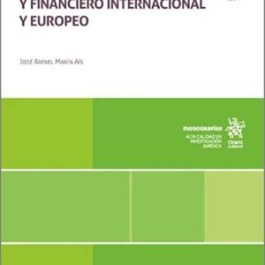 SISTEMA MONETARIO Y FINANCIERO INTERNACIONAL Y EUROPEO.