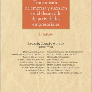 TRANSMISIÓN DE EMPRESA Y SUCESIÓN EN EL DESARROLLO DE ACTIVIDADES EMPRESARIALES.