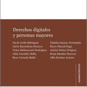 DERECHOS DIGITALES DE LAS PERSONAS MAYORES
