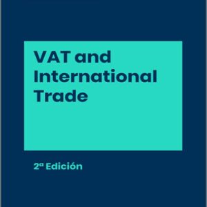 MEMENTO PRÁCTICO VAT AND INTERNATIONAL TRADE.
