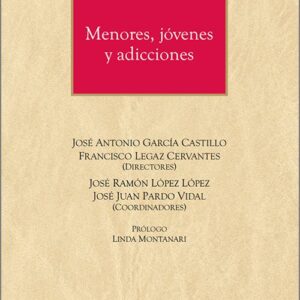 MENORES, JÓVENES Y ADICCIONES.