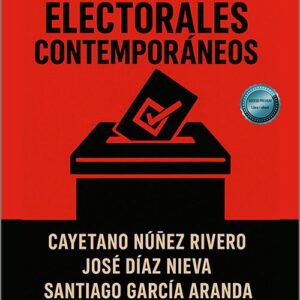 SISTEMAS ELECTORALES CONTEMPORÁNEOS.