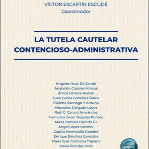 TUTELA CAUTELAR CONTENCIOSO-ADMINISTRATIVA, LA.