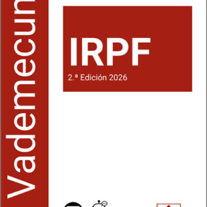 VADEMECUM PRÁCTICO IRPF 2026. (IBD)