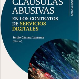 CLAÚSULAS ABUSIVAS EN LOS CONTRATOS DE SERVICIOS DIGITALES.