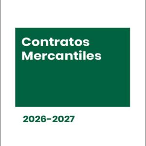 FORMULARIOS PRÁCTICOS CONTRATOS MERCANTILES 2026-2027.