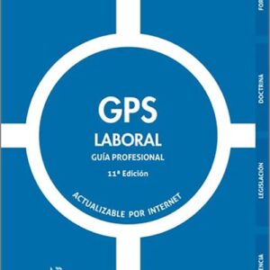 GPS LABORAL. Guía profesional.
