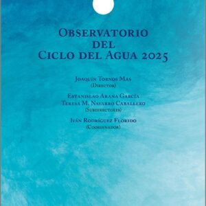 OBSERVATORIO DEL CICLO DEL AGUA 2025.