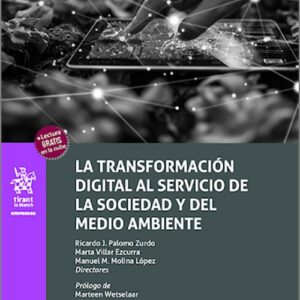 TRANSFORMACIÓN DIGITAL AL SERVICIO DE LA SOCIEDAD Y DEL MEDIO AMBIENTE, LA.