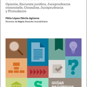 ACCIÓN REIVINDICATORIA SOBRE BIENES INMUEBLES, LA. Opinión, Encuesta jurídica, Jurisprudencia comentada, Consultas, Jurisprudencia y Formularios.