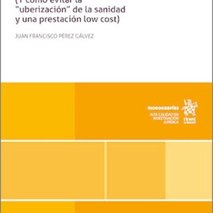 CONSULTA CLÍNICA DIGITAL, LA. (Y cómo evitar la ‘uberización’ de la sanidad y una presentación low cost)