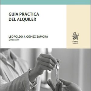 GUÍA PRÁCTICA DEL ALQUILER.