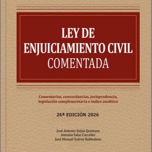 LEY DE ENJUICIAMIENTO CIVIL. (2 vols.) Comentarios, concordancias, jurisprudencia, legislación complementaria e índice analítico.
