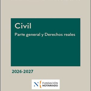 MEMENTO PRÁCTICO CIVIL. Parte general y Derechos reales 2026-2027.