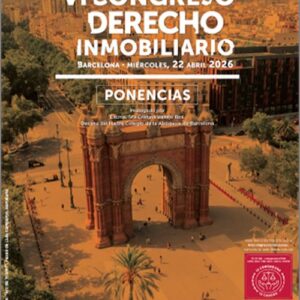 VI CONGRESO INMOBILIARIO. Barcelona - Miércoles 22 de abril de 2026.