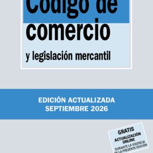 CÓDIGO DE COMERCIO Y LEGISLACIÓN MERCANTIL