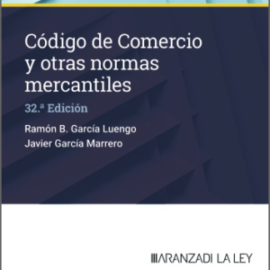 CÓDIGO DE COMERCIO Y OTRAS NORMAS MERCANTILES