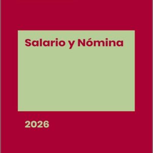 MEMENTO PRÁCTICO SALARIO Y NÓMINA 2026.