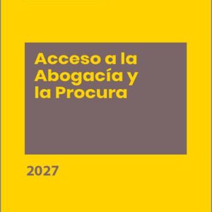 MEMENTO PRÁCTICO ACCESO A LA ABOGACÍA Y LA PROCURA 2027.