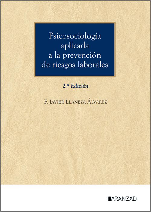 PSICOSOCIOLOGÍA APLICADA A LA PREVENCIÓN DE RIESGOS LABORALES.