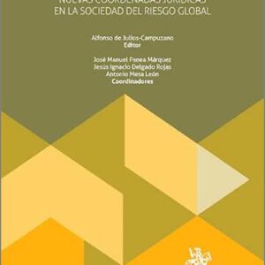 COSMOPOLITISMO Y CONSTITUCIONALISMO. Nuevas coordenadas jurídicas en la sociedad del riesgo global.