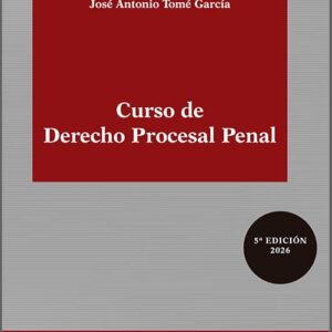 CURSO DE DERECHO PROCESAL PENAL.