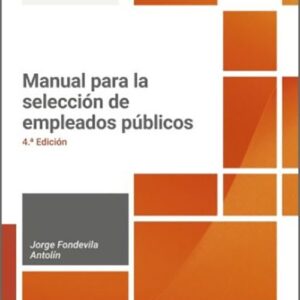MANUAL PARA LA SELECCIÓN DE EMPLEADOS PÚBLICOS.