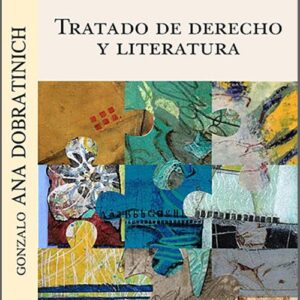 TRATADO DE DERECHO Y LITERATURA.